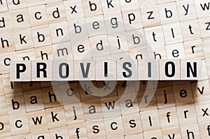 Provision word concept photo