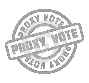 Proxy Vote rubber stamp