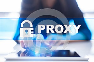 Proxy, VPN, Secure internet connection concept on virtual screen.