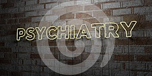 PSYCHIATRY - Glowing Neon Sign on stonework wall - 3D rendered royalty free stock illustration