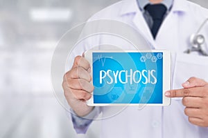 PSYCHOSIS and Background of Medicaments Composition, Stethoscope