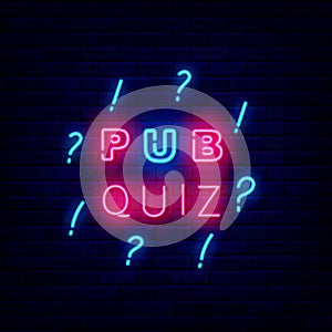 Pub Quiz neon emblem. Exam concept. Outer glowing effect banner. Editable stroke. Vector illustration photo