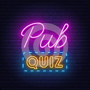 Pub Quiz neon sign on brick wall background photo