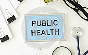 PUBLIC HEALTH CONCEPT Text, On Background of Medicaments Composition, Stethoscope, mix therapy drugs doctor