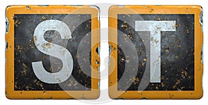 Public road sign orange and black color with a capital set of letters S, T in the center isolated on white background