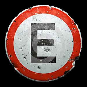 Public road sign in red and white with a capitol letter E in the center isolated on black background. 3d