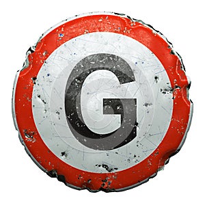 Public road sign in red and white with a capitol letter G in the center isolated on white background. 3d