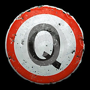 Public road sign in red and white with a capitol letter Q in the center isolated on black background. 3d