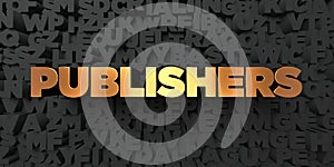 Publishers - Gold text on black background - 3D rendered royalty free stock picture