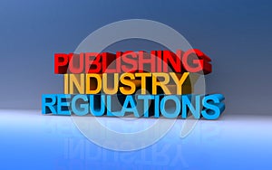 publishing industry regulations on blue