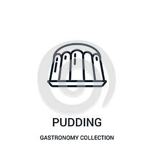 pudding icon vector from gastronomy collection collection. Thin line pudding outline icon vector illustration