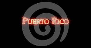 Puerto Rico written with fire. Loop