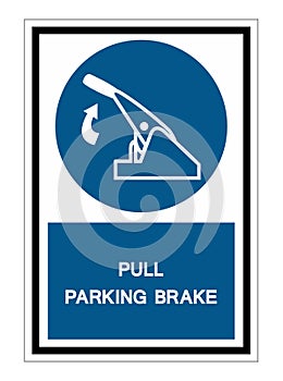 Pull Parking Brake Symbol Sign Isolate On White Background,Vector Illustration EPS.10