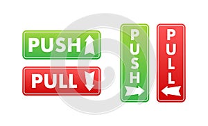 Pull push in flat style on white background. Vector design