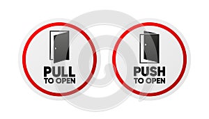 Pull and Push to open. Door info stickers. Vector illustration.
