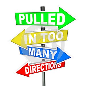 Pulled in Too Many Directions Signs Stress Anxiety photo