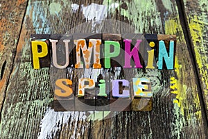 Pumpkin spice morning festive coffee latte holiday drink beverage photo