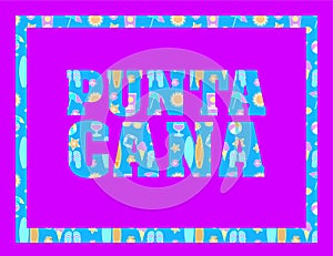 Punta Cana lettering on fuchsia backround. Vector tropical letters with colorful beach icons on light blue backround
