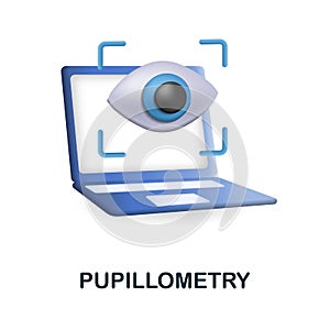 Pupillometry icon. 3d illustration from neuromarketing collection. Creative Pupillometry 3d icon for web design