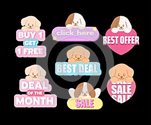 Puppy sale icons of Buy 1 Get 1 Free, Click Here, Best Offer, Best Deal, Deal of the Month for online shopping, pet shop, cartoon