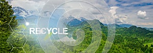 Pure life in the mountains - protecting nature for future generations by recycling products.-