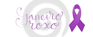 Purple January in portuguese Janeiro Roxo, Brazil campaign for hansen disease awareness banner. Handwritten calligraphy