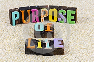 Purpose spiritual meaning story meaning life message goal direction photo