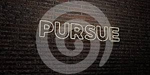 PURSUE -Realistic Neon Sign on Brick Wall background - 3D rendered royalty free stock image