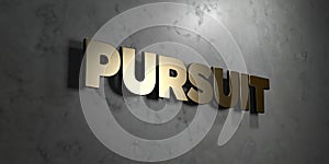 Pursuit - Gold sign mounted on glossy marble wall - 3D rendered royalty free stock illustration