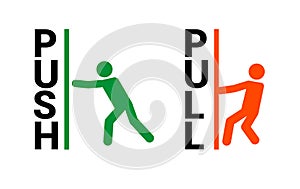 Push pull door sign. Vector push and pull icon sticker design concept