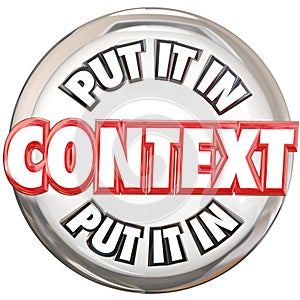 Put It In Context 3d Words Button Understand Meaning