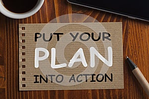 Put Your Plan Into Action