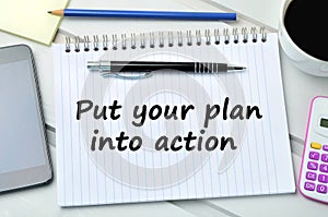 Put your plan into action words