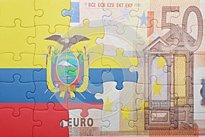 Puzzle with the national flag of ecuador and euro banknote