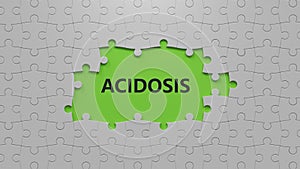 puzzle pieces with missing pieces with text acidosis.close up of puzzle pieces with missing pieces,