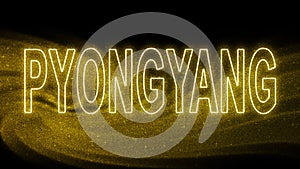 Pyongyang Gold glitter lettering, Pyongyang Tourism and travel, Creative typography text banner