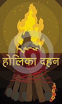 Pyre with Label Announcing Holika Dahan and Beginning of Holi, Vector Illustration