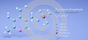 Pyridoxal phosphate, molecular structures, Active form of vitamin B6, 3d model, Structural Chemical Formula and Atoms with Color