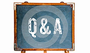 Q&A, acronym for â€œQuestions and Answersâ€ white text written on a blue old grungy vintage wooden chalkboard or blackboard stand