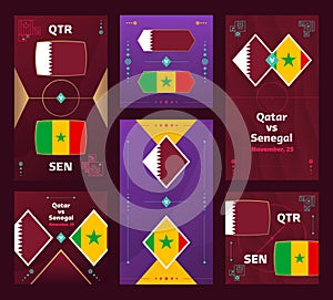 Qatar vs Senegal Match. World Football 22 vertical and square banner set for social media. 22 Football infographic. Group Stage.