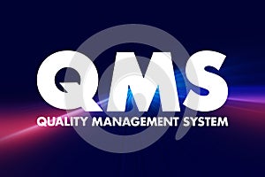 QMS - Quality Management System acronym, business concept background