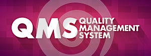 QMS - Quality Management System acronym, business concept background