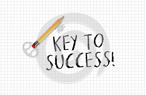 Quad or squared white paper with pencil key and message Key to success