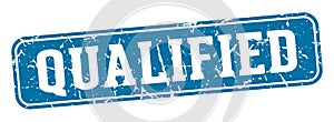 qualified rectangular sign. qualified stamp photo