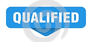 qualified sticker. qualified sign on transparent background photo