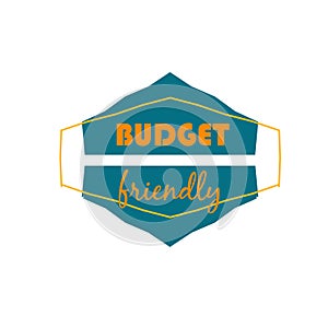 Quality badge budget friendly. Vector illustration isolated icon saver.