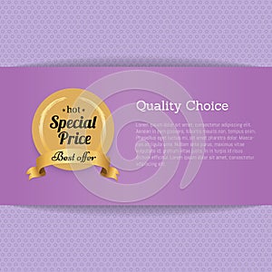 Quality Choice Special Price Best Offer Gold Label