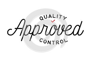 Quality Control Approved Hand Drawing Lettering Design Template.