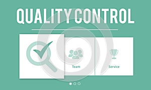 Quality Control Improvement Development Concept photo