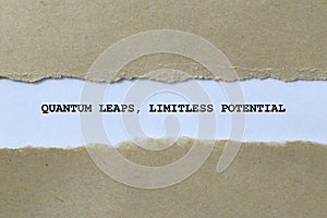 quantum leaps limitless potential on white paper